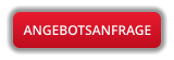 ANGEBOTSANFRAGE