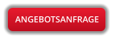 ANGEBOTSANFRAGE