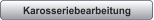 Karosseriebearbeitung