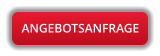 ANGEBOTSANFRAGE