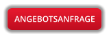 ANGEBOTSANFRAGE
