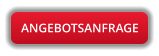 ANGEBOTSANFRAGE